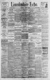 Lincolnshire Echo Saturday 10 April 1897 Page 1