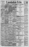 Lincolnshire Echo Friday 14 May 1897 Page 1