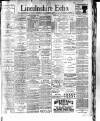 Lincolnshire Echo Monday 02 January 1899 Page 1