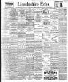 Lincolnshire Echo Tuesday 30 May 1899 Page 1