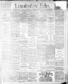Lincolnshire Echo Monday 12 February 1900 Page 1
