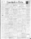 Lincolnshire Echo Wednesday 14 February 1900 Page 1