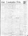 Lincolnshire Echo Tuesday 20 February 1900 Page 1