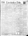 Lincolnshire Echo Tuesday 22 May 1900 Page 1