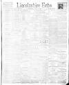 Lincolnshire Echo Saturday 02 June 1900 Page 1