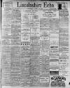 Lincolnshire Echo Saturday 16 March 1901 Page 1