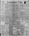 Lincolnshire Echo Friday 21 June 1901 Page 1