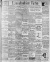 Lincolnshire Echo Saturday 13 July 1901 Page 1
