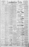 Lincolnshire Echo Saturday 11 January 1902 Page 1