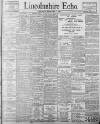 Lincolnshire Echo Saturday 01 February 1902 Page 1