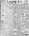 Lincolnshire Echo Thursday 16 October 1902 Page 1