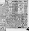 Lincolnshire Echo Saturday 17 September 1904 Page 1