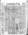 Lincolnshire Echo Thursday 02 November 1905 Page 1