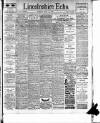 Lincolnshire Echo Monday 16 July 1906 Page 1