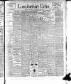 Lincolnshire Echo Friday 14 September 1906 Page 1