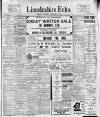 Lincolnshire Echo Tuesday 05 January 1909 Page 1