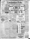 Lincolnshire Echo Wednesday 06 January 1909 Page 1