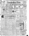 Lincolnshire Echo Thursday 14 January 1909 Page 1