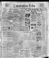 Lincolnshire Echo Monday 01 March 1909 Page 1