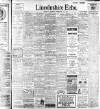 Lincolnshire Echo Monday 28 February 1910 Page 1
