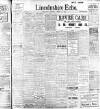 Lincolnshire Echo Thursday 14 April 1910 Page 1