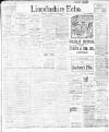 Lincolnshire Echo Friday 11 November 1910 Page 1