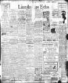 Lincolnshire Echo Friday 10 February 1911 Page 1
