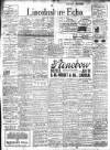 Lincolnshire Echo Monday 05 June 1911 Page 1