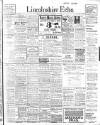 Lincolnshire Echo Monday 17 August 1914 Page 1