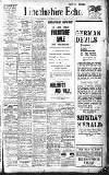 Lincolnshire Echo Saturday 08 July 1916 Page 1
