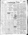 Lincolnshire Echo Saturday 03 February 1923 Page 1