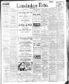 Lincolnshire Echo Saturday 17 February 1923 Page 1