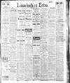 Lincolnshire Echo Saturday 14 April 1923 Page 1