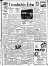 Lincolnshire Echo Tuesday 11 August 1931 Page 1