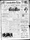 Lincolnshire Echo Wednesday 27 January 1932 Page 1