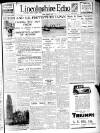 Lincolnshire Echo Monday 01 February 1932 Page 1