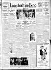 Lincolnshire Echo Saturday 09 July 1932 Page 1