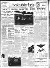 Lincolnshire Echo Wednesday 20 June 1934 Page 1