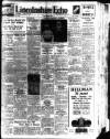 Lincolnshire Echo Friday 07 August 1936 Page 1