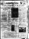 Lincolnshire Echo Monday 07 December 1936 Page 1