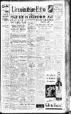 Lincolnshire Echo Friday 08 March 1940 Page 1