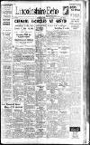 Lincolnshire Echo Saturday 04 May 1940 Page 1