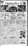 Lincolnshire Echo Wednesday 29 March 1944 Page 1