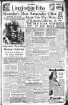 Lincolnshire Echo Monday 30 April 1945 Page 1