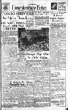 Lincolnshire Echo Friday 13 July 1945 Page 1