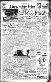 Lincolnshire Echo Thursday 11 October 1945 Page 1