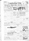 Lincolnshire Echo Wednesday 09 April 1947 Page 1