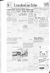 Lincolnshire Echo Monday 03 November 1947 Page 1