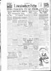 Lincolnshire Echo Monday 15 March 1948 Page 1