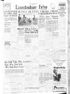 Lincolnshire Echo Wednesday 07 April 1948 Page 1